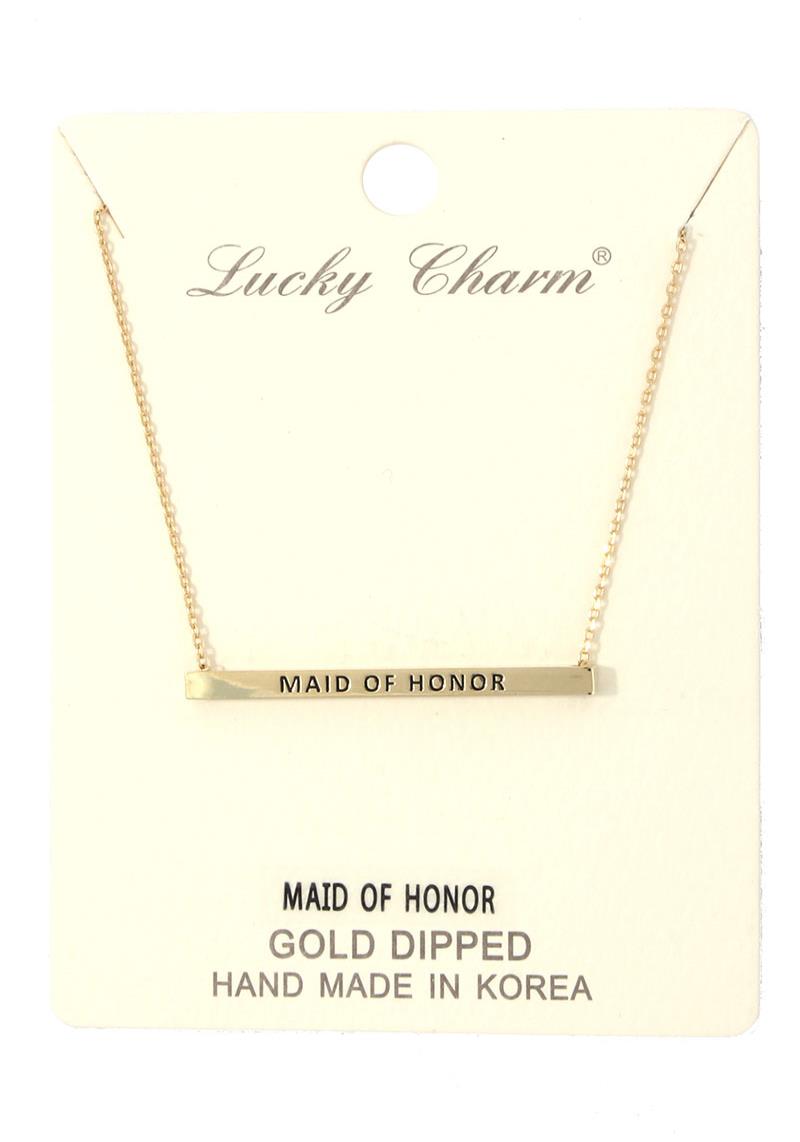 "MAID OF HONOR" INSPIRATION METAL BAR NECKLACE