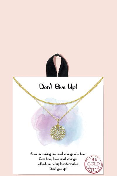 BLB DONT GIVE UP LAYERED ROUND PENDANT NECKLACE