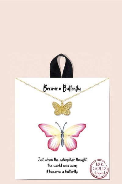 BLB BECOME A BUTTERFLY MESSAGE PENDANT NECKLACE