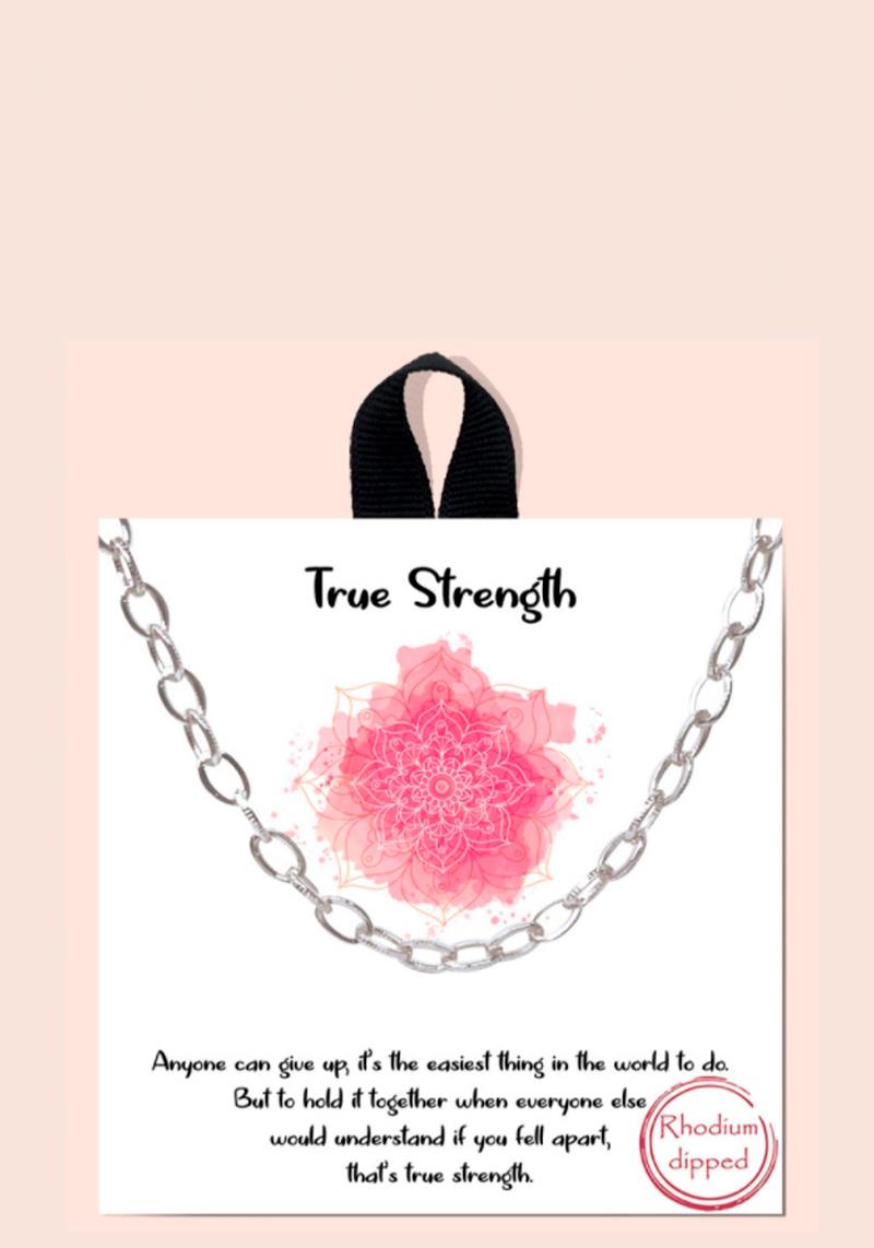 BLB TRUE STRENGTH SIMPLE CHAIN METAL MESSAGE NECKLACE