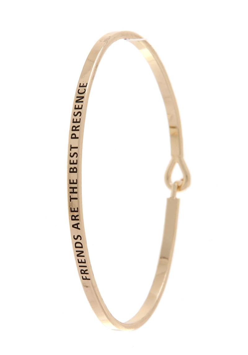 FRIENDS ARE THE BEST PRESENCE INSPIRATION