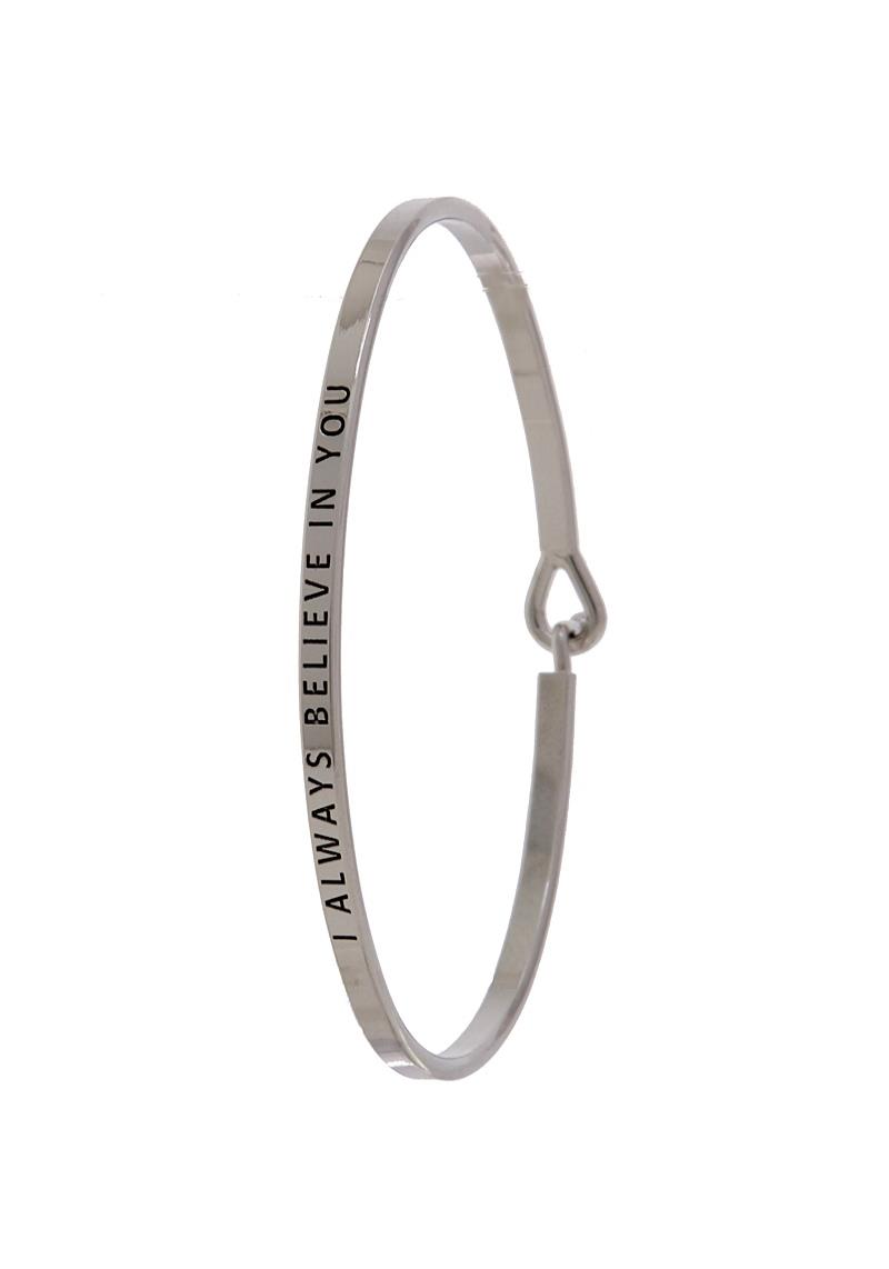 I Always Believe In You Inspiration Bangle