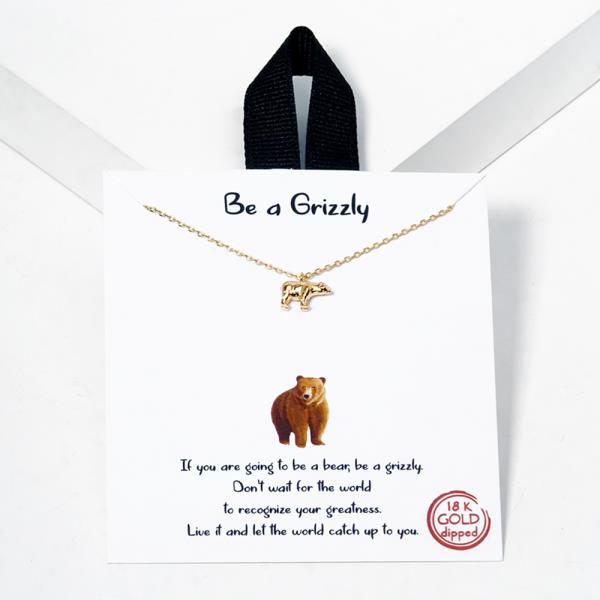 18K GOLD RHODIUM DIPPED BE A GRIZZLY NECKLACE