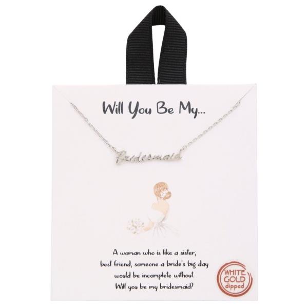 18K GOLD RHODIUM DIPPED WILL YOU BE MY BRIDESMAID NECKLACE