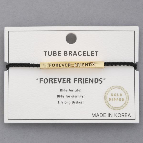 FOREVER FRIENDS TUBE GOLD DIPPED BRACELET