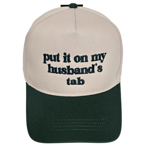 PUT IT ON MY HUSBAND`S TAB EMBROIDERY IN TWO TONE 5 PANELS BASEBALL CAP
