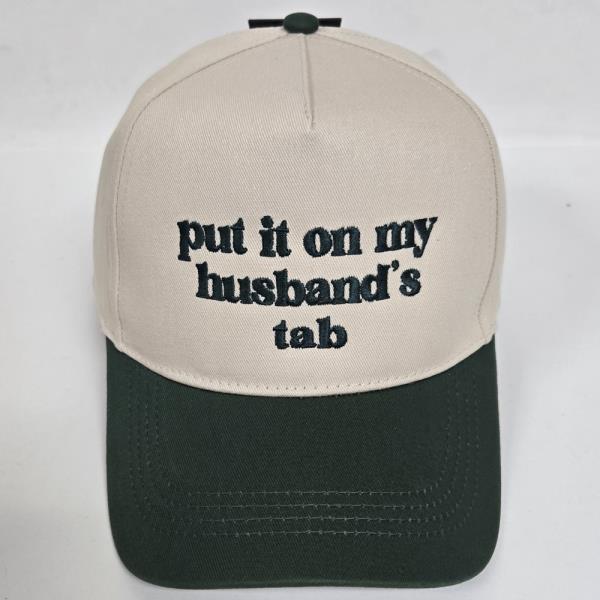 PUT IT ON MY HUSBAND`S TAB EMBROIDERY IN TWO TONE 5 PANELS BASEBALL CAP