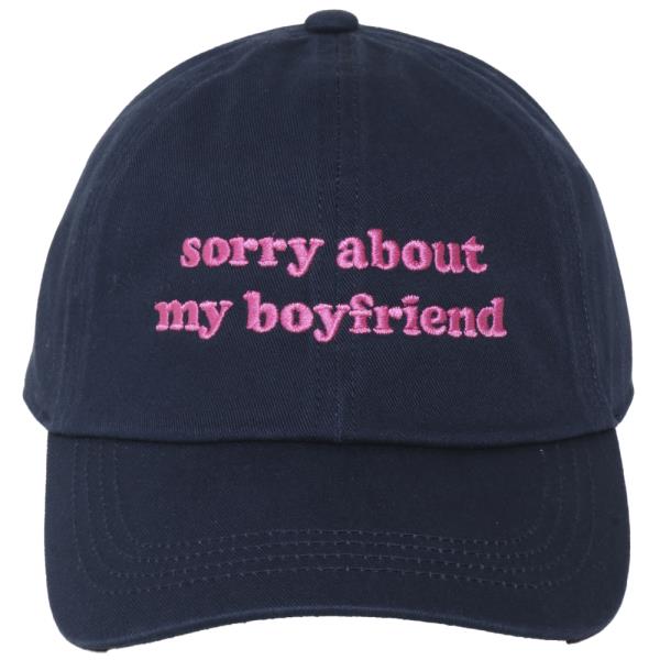 SORRY ABOUT MY BOYFRIEND EMB STONE WASHED BASEBALL CAP