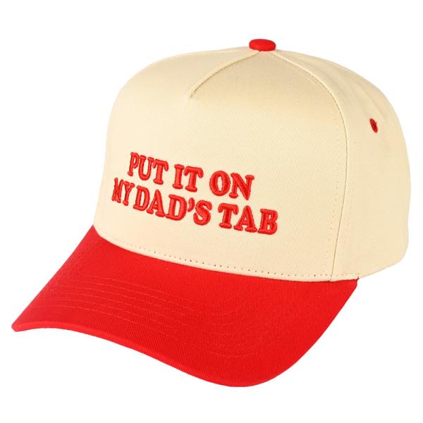 CC PUT IT ON MY DAD`S TAB TRUCKER CAP
