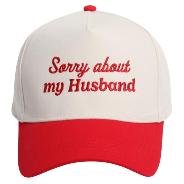 SORRY ABOUT MY HUSBAND EMBROIDERED TWO-TONE BASEBALL CAP