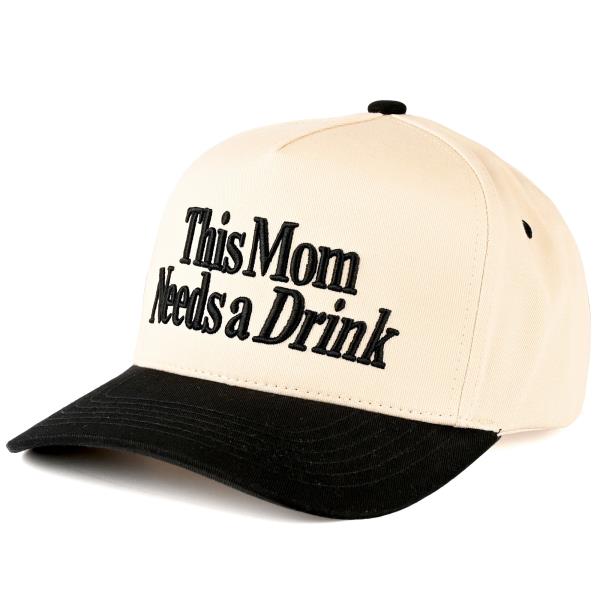CC THIS MOM NEEDS A DRINK CAP