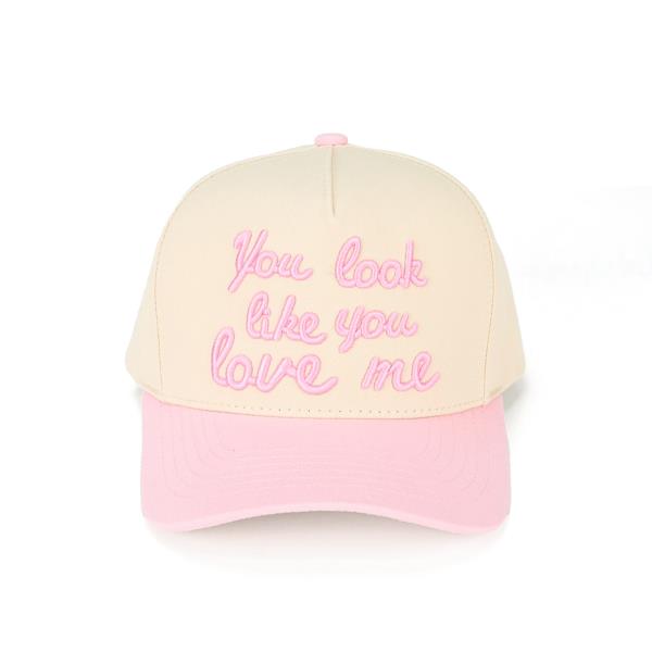 CC YOU LOOK LIKE YOU LOVE ME CAP