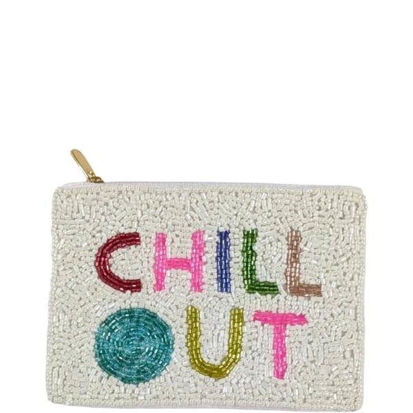 CHILL OUT TEXT GRAPHIC SEED BEAD COIN PURSE BAG