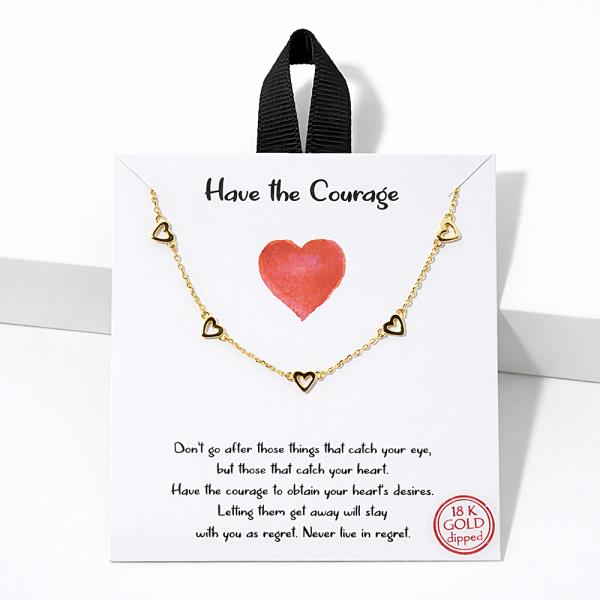 18K GOLD DIPPED HAVE THE COURAGE TO FIVE OPEN HEART NECKLACE