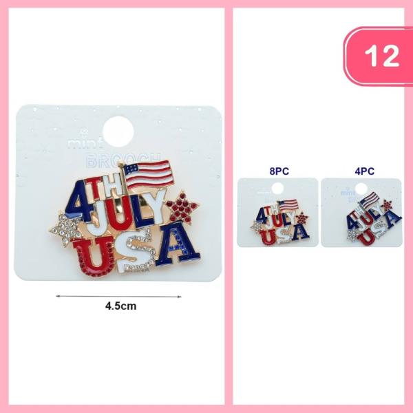 FOURTH OF JULY BROOCH (12 UNITS)