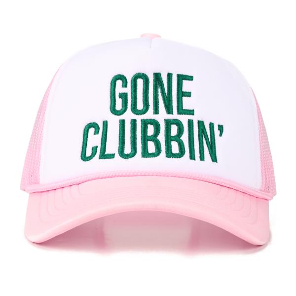 CC GONE CLUBBIN FOAM TRUCKER HAT