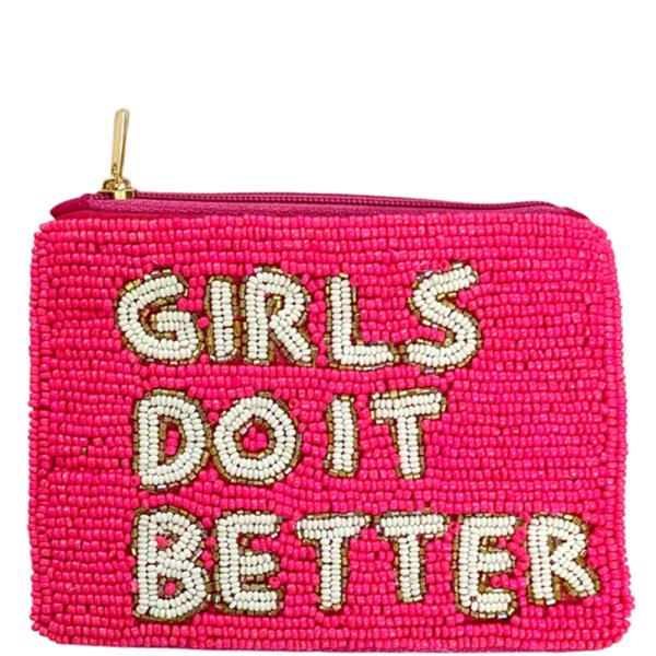 SEED BEAD GIRLS DO IT BETTER COIN PURSE BAG