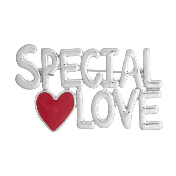 SPECIAL LOVE BROOCH